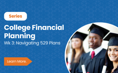 College Planning: Unlocking the Basics Part 3