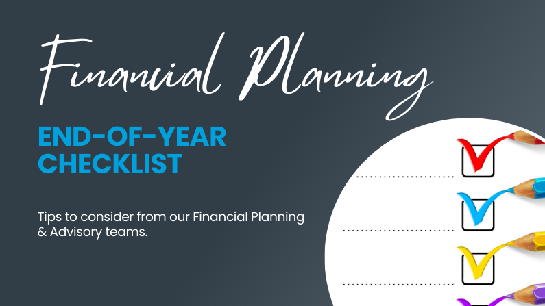 2023 End of Year Financial Planning Checklist