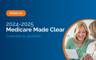 Webinar Recording: Medicare Made Clear 2024