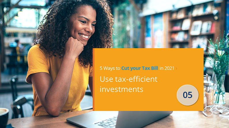 Tax Cutting Tips: #5 Tax Efficient Investing