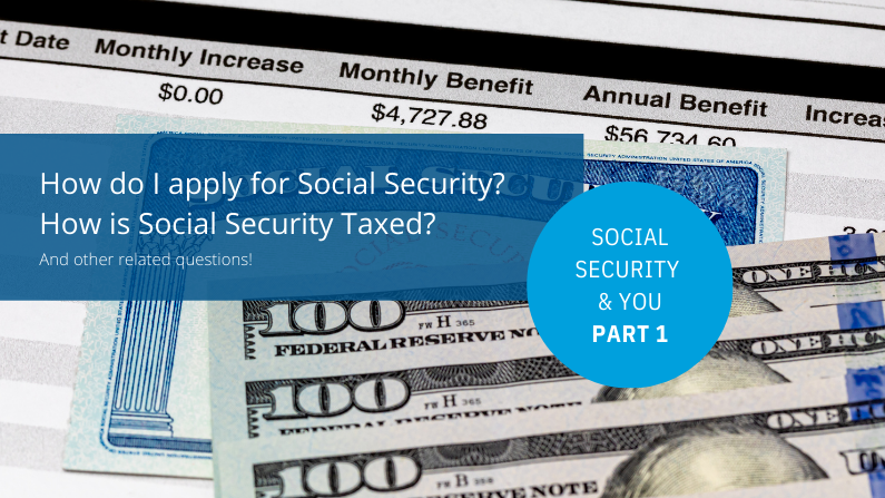 Social Security and You ~ Part 1: History, Terms, Filing & Statement