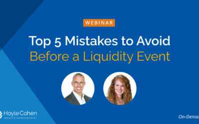 Webinar Recording: Top 5 Mistakes to Avoid Before a Liquidity Event