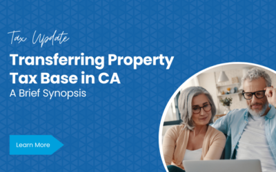 Transferring Property Tax Base in California: A Brief Synopsis
